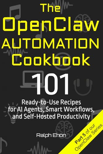 The OpenClaw Automation Cookbook cover
